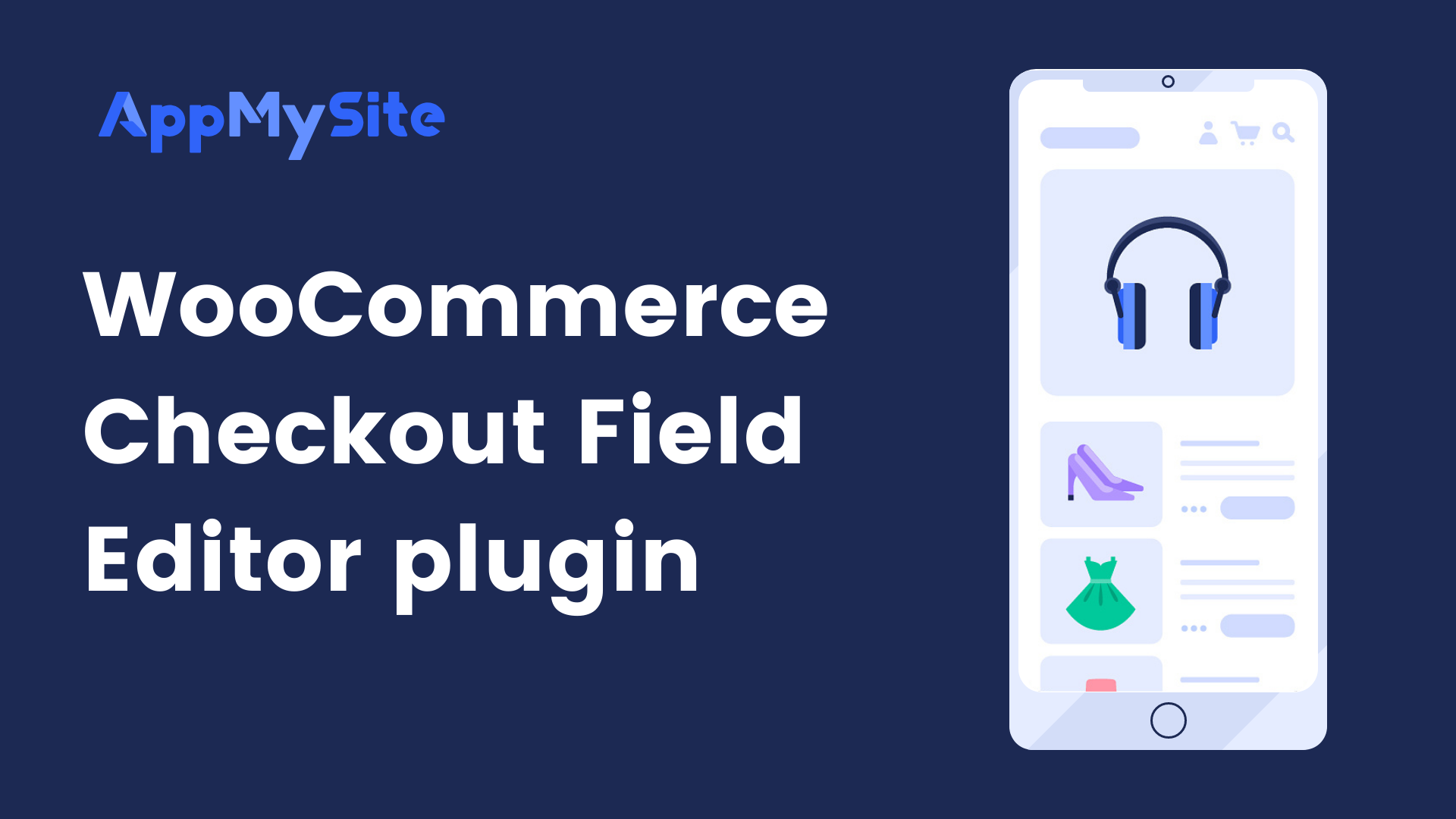 https://www.appmysite.com/support/wp-content/uploads/2021/03/WooCommerce-Checkout-Field-Editor.png